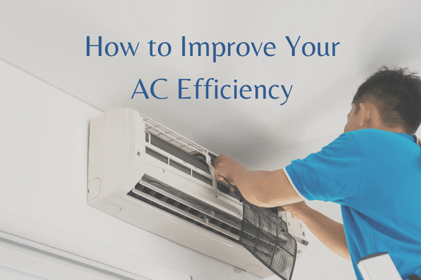 How to Improve Your AC Efficiency blog image