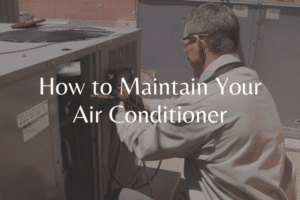 How to Maintain Your Air Conditioner blog image