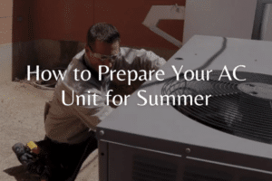 How to Prepare Your AC Unit for Summer blog image
