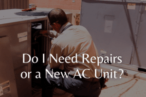 Do I Need Repairs or a New AC Unit? blog image