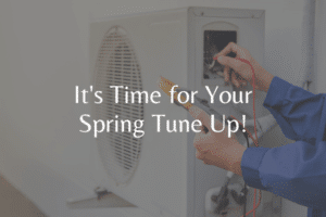 It’s Time for your Spring Tune Up blog image