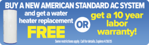 buy a new american standard ac system and get a water heater replacement for free image